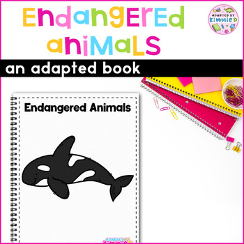 Preview of Endangered Animals Adapted Book for Special Education Adaptive Circle Time Book