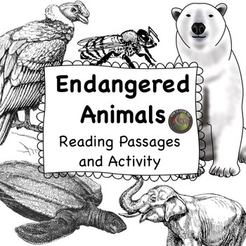 Preview of Endangered Animals Nonfiction Text for Reading Comprehension and Activity