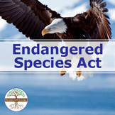 Endangered Species Act  | Video, Handout, and Worksheets |