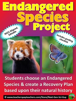 Preview of Endangered Species Project: Create a "Recovery Plan" NGSS