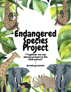 Preview of Endangered Species: Writing Project