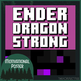 Ender Dragon Strong Poster (8.5x11)