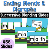 Ending Blends & Digraphs Successive Blending Slides | Digi