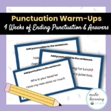 Ending Punctuation Warmups - 4 Weeks of Bell Ringers and A