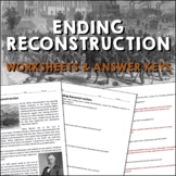 Ending Reconstruction Reading Worksheets and Answer Keys