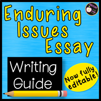 Preview of Enduring Issues Essay Outline / Writing Guide