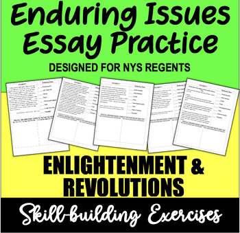 Preview of Enduring Issues Essay! Practice Enlightenment & Revolutions!