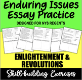 Enduring Issues Essay! Practice Enlightenment & Revolutions!