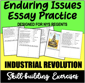 Preview of Enduring Issues Essay! Practice Industrial Revolution!