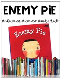 Enemy Pie- Behavior Basics Book Club