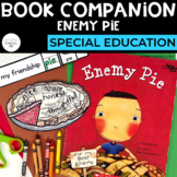 Enemy Pie Book Companion | Special Education