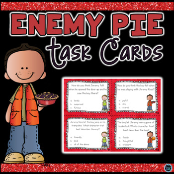 Preview of Enemy Pie Character Trait Task Cards | Character Traits Activity