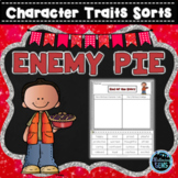 Enemy Pie Character Traits Sorting - Enemy Pie Activities