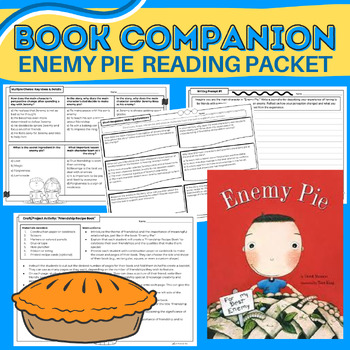Preview of Enemy Pie: Friendship Reading Comprehension Packet & Activities {Book Companion}