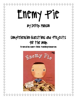 Preview of Enemy Pie, by Derek Munson, Comp. Questions and Projects  FREE