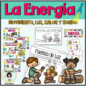 Preview of Energía: movimiento,luz,calor y sonido (Spanish Forms of Energy Unit)