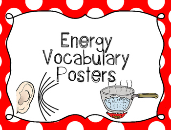 Preview of Energy Vocabulary Posters {Energy Posters, Word Wall Printable}