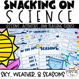 Sky and Weather Activities | Seasons | Moon Changes |Snack