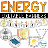 Energy Banners Printable | Types of Energy Elementary Clas