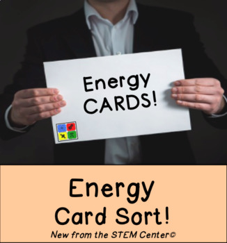 Preview of Energy Card Sort - Distance Learning Friendly