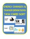 Energy Changes Transformations Task Card Sort