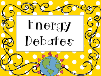 Preview of Energy Debate Project