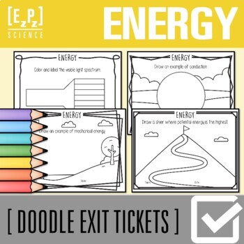 Preview of Energy Exit Tickets | Science Exit Slip | Warm-Up | Doodle Assessments