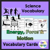 Energy, Force & Motion Science Vocabulary Cards