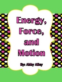 Energy, Force, and Motion