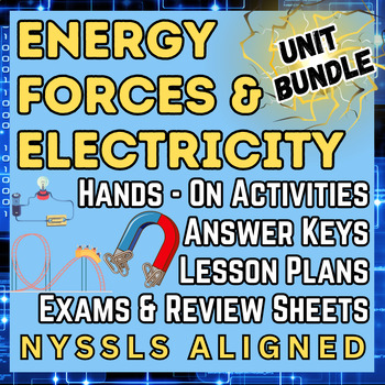 Preview of Energy, Forces, Electricity BUNDLE: Labs, Activities, Assessment NYSSLS Aligned
