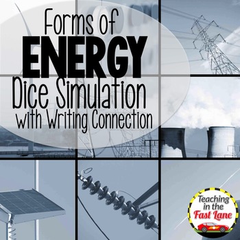 Preview of Energy Forms Dice Simulation With Writing Connection