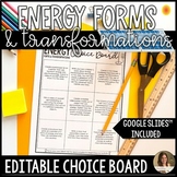 Energy Forms and Transformations Editable Choice Board Pro