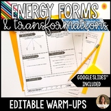 Energy Forms and Transformations Warm Ups - Editable Do No