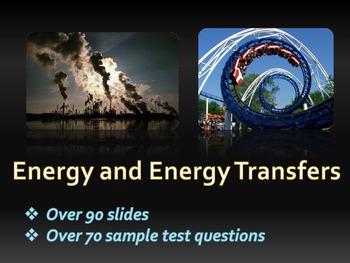 Preview of Energy, Forms of energy, Energy transformations, Conservation, Fuels