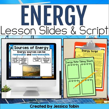 Preview of Energy PowerPoint Slides, Note Taking Graphic Organizers, Forms & Sources