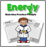 Energy: Main Idea Practice Prompts