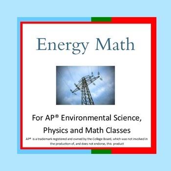 Preview of Energy Math Word Problems for AP Environmental Science,Physics-Distance Learning