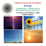 Energy - High School Physics - Problem Solving Video Exam and Tutorial