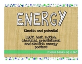 Energy Posters: Kinetic and Potential Energy & Light, Heat