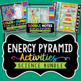 Energy Pyramid Activities Bundle - Doodle Notes, Foldable,