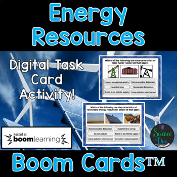 Preview of Energy Resources Task Cards - Distance Learning Compatible Digital Boom Cards™