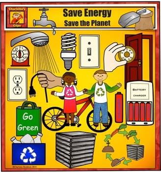 Preview of Earth Day Clip art - Energy Saving Everyday by Charlotte's Clips