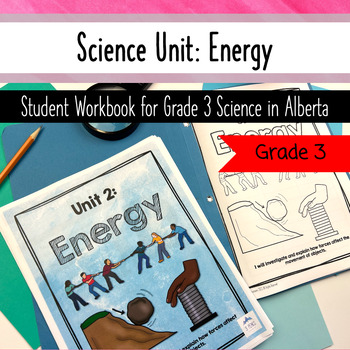 Preview of Energy Science Grade 3 Alberta - Worksheets Activities - Force and Motion