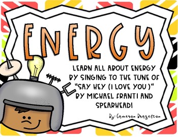 Preview of Energy Song Lyrics (Kinetic, Potential, Chemical, Electrical, Solar)
