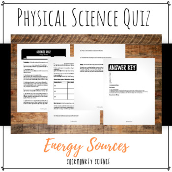 Preview of Energy Sources Quiz: 6th Grade Physical Science {Texas TEKS}