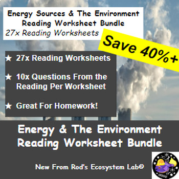 Preview of Energy Sources & The Environment Module Reading Worksheet Bundle **Editable**