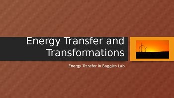 Preview of Energy Transfer & Transformations