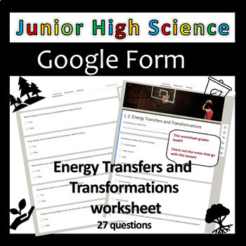 Preview of Energy Transfers and Transformations - Junior High Science - Google Forms