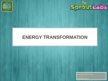 Preview of Energy Transformation