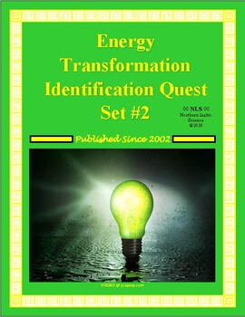 Preview of Energy Transformation Identification Quest Set #2 for Physical Science